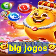 big jogos